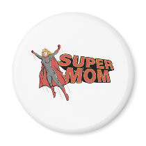 Super Mom Magnet