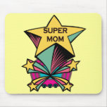 Super Mom Mouse Pads