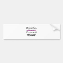 Super Mom ... Personal Trainer Bumper Sticker