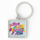 Super Mom Saving the World keychains
