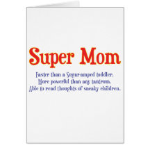 Super Mom with super powers t-shirts and gifts. Cards