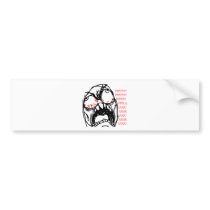 Super Rage Bumper Stickers