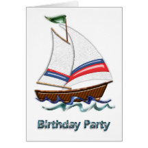 Super Sailboat  Birthday Invitation Greeting Cards