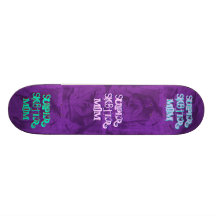 Super Sk8ter Mom II Skateboard