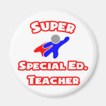 Super Special Ed. Teacher Refrigerator Magnets