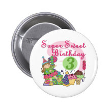 Super Sweet 3rd Birthday Tshirts and Gifts Pin