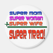 Super Tired! Fridge Magnets