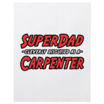 SuperDad...Carpenter