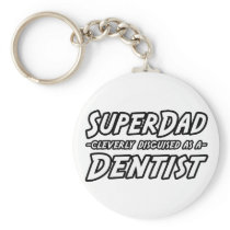 SuperDad...Dentist