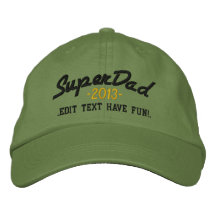 Superdad Edit Text and YEAR Super DAD Embroidered Hat