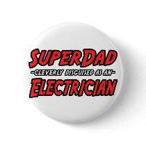 SuperDad...Electrician