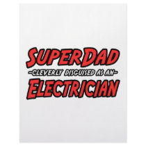 SuperDad...Electrician