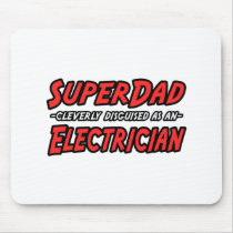 SuperDad...Electrician