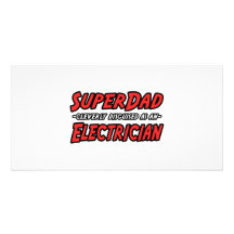 SuperDad...Electrician Personalized Photo Card