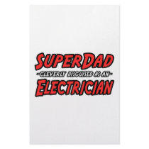 SuperDad...Electrician