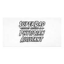 SuperDad...Physician Assistant