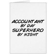 Superhero by Night - Accountant Greeting Cards