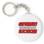 Superhero...Electrician Key Chain