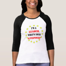 Superhero Leader T Shirt