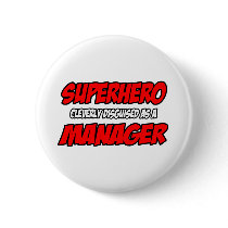 Superhero...Manager