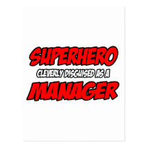 Superhero...Manager Post Cards