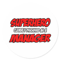 Superhero...Manager