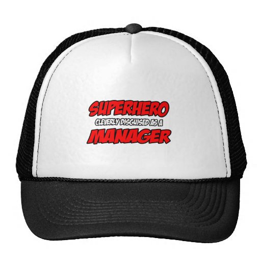 Superhero...Manager Trucker Hat