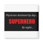 Superhero Physician Assistant Fridge Magnets
