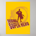 Superman Original Super Hero posters