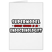 Supermodel .. Endocrinologist