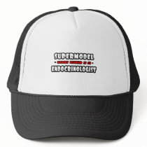 Supermodel .. Endocrinologist