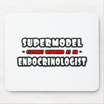 Supermodel .. Endocrinologist