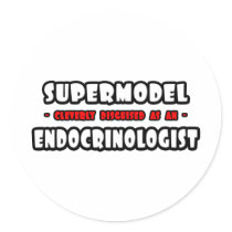 Supermodel .. Endocrinologist