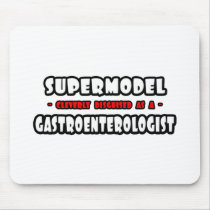 Supermodel .. Gastroenterologist