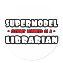Supermodel .. Librarian