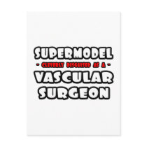 Supermodel .. Vascular Surgeon