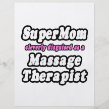 SuperMom...Massage Therapist Flyers
