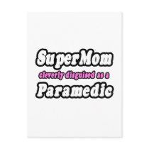 SuperMom...Paramedic