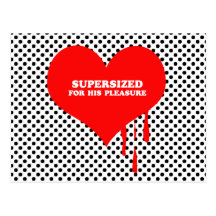SUPERSIZED POUR SON PLAISIR CARTES POSTALES