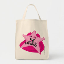 superstar DAUGHTER humourous  bag!