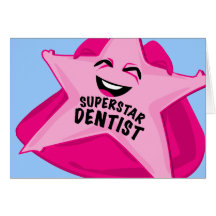 superstar dentist humourous blank card!