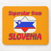 Superstar from Slovenia Mousepad