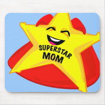superstar mom humourous mousepad!