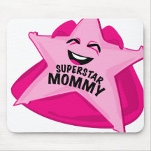 superstar mom humourous mousepad!