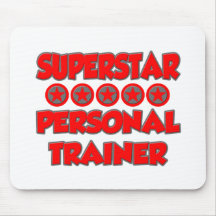 Superstar Personal Trainer Mouse Pad