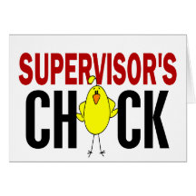 Supervisor's Chick Card