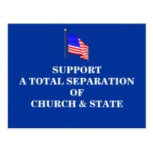 Support A Total Separation Of Church & State Post Card