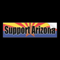 Support Arizona bumper stickers