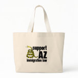 support AZ immigration law bags