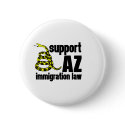 support AZ immigration law buttons